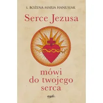 Serce Jezusa m�wi do twojego serca