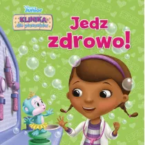 Klinika dla pluszak�w. Jedz zdrowo! Disney Junior