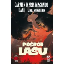 DC Black Label Hill House Comics. Po�r�d lasu