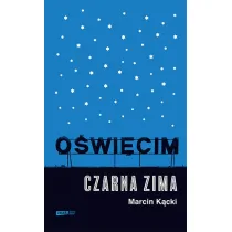 O�wi�cim. Czarna zima
