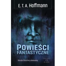 Klasyka Literatury Niemieckiej. Powie�ci fantastyczne