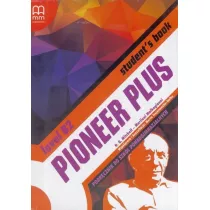 Pioneer Plus. Level B2. Podrcznik do szk ponadgimnazjalnych