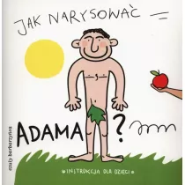 Jak narysowa Adama?