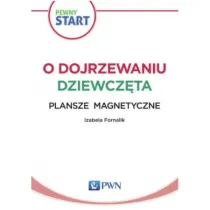 Pewny start. O dojrzewaniu. Dziewcz�ta. Plansze magnetyczne