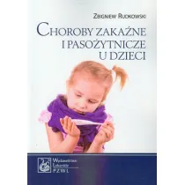 Choroby zaka�ne i paso�ytnicze u dzieci