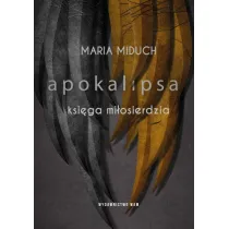 Apokalipsa. Ksi�ga mi�osierdzia