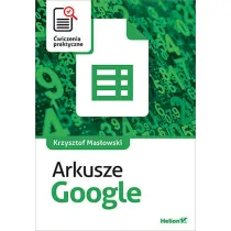 Arkusze Google. �wiczenia praktyczne