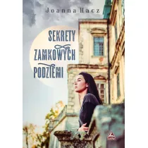 Sekrety zamkowych podziemi