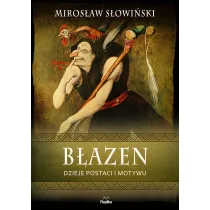 B�azen. Dzieje postaci i motywu