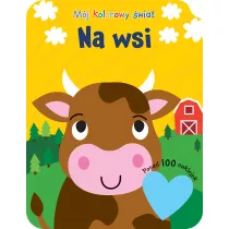 M�j kolorowy �wiat. Na wsi