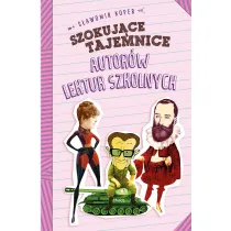Szokuj�ce tajemnice autor�w lektur szkolnych