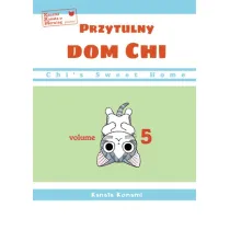 Chi's Sweet Home. Przytulny dom Chi. Tom 5