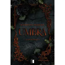 Umbra. Seria Synowie Umbry. Tom 1