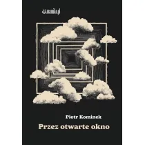 Przez otwarte okno
