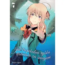 Jak tropikalna rybka t�skni�ca za �niegiem. Tom 7