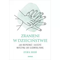 Zranieni w dziecistwie