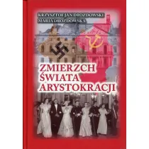 Zmierzch �wiata arystokracji. Tom 1 1939-1941. Symetria zbrodni