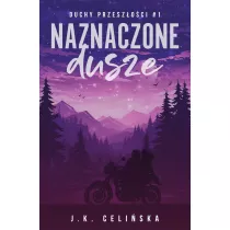 Naznaczone dusze. Duchy przesz�o�ci. Tom 1
