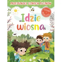 Przedszkole Le�nych �uczk�w. Idzie wiosna