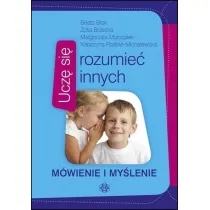 Ucz� si� rozumie� innych M�wienie i my�lenie