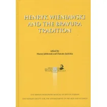 Henryk Wieniawski and the Bravura Tradition