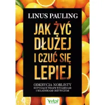Jak �y� d�u�ej i czu� si� lepiej