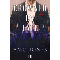 Crowned by Fate. Crowned. Tom 2