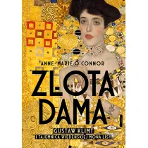 Z�ota dama. Gustav Klimt i tajemnica wiede�skiej Mona Lisy