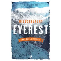 Nieosigalny Everest. Zanim nadeszli zdobywcy