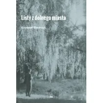 Listy z dolnego miasta