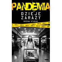 Pandemia. Dzieje zarazy