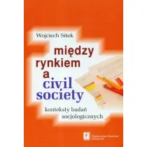 Mi�dzy rynkiem a civil society