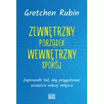 Zewntrzny porzdek, wewntrzny spokj