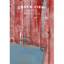Burza przed cisz�. C�rka cieni. Tom 3