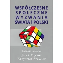 Wsp�czesne spo�eczne wyzwania �wiata i Polski