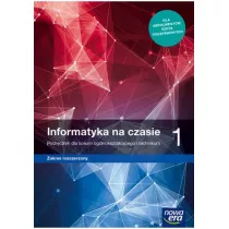 Informatyka na czasie 1. Podrcznik dla liceum oglnoksztaccego i technikum. Zakres rozszerzony. Szkoy ponadpodstawowe