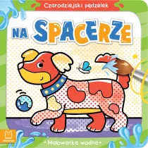 Czarodziejski pdzelek. Na spacerze. Malowanka wodna