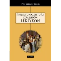 �wi�ta i uroczysto�ci Izraelit�w Leksykon