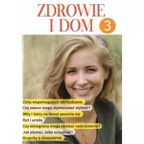 Zdrowie i dom cz.3