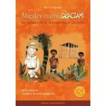 Midzy nami graczami. Tomek w krainie kangurw