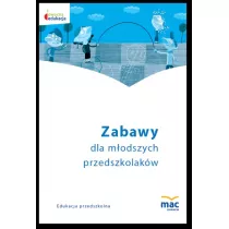 Zabawy modszego przedszkolaka