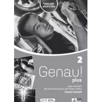 Genau! plus 2. Zeszyt wicze do jzyka niemieckiego