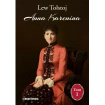 Anna Karenina. Tom 1