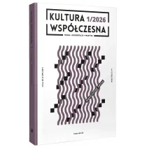 Kultura Wsp�czesna 1(135)/2026 - Nawiedzone media