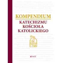 Kompendium Katechizmu Ko�cio�a Katolickiego
