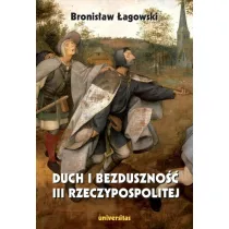 Duch i bezduszno�� III Rzeczypospolitej