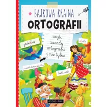 Bajkowo Prosta Ortografia, Czyli Zasady Ortografii i nie tylko