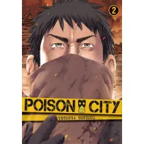 Poison City. Tom 2