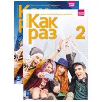 Kak raz 2. Podrcznik i zeszyt wicze do jzyka rosyjskiego dla klasy 2 liceum i technikum. Szkoa ponadpodstawowa