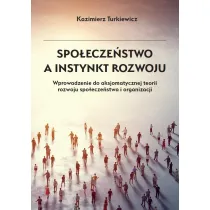 Spo�ecze�stwo a instynkt rozwoju